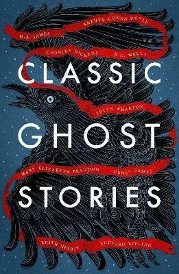 Classic Ghost Stories - kolektiv autorů