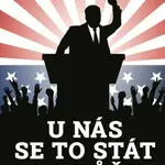 U nás se to stát nemůže - Sinclair Lewis