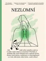 Nezlomní - kolektiv autorů, Zuzana Matuščáková, Lucia Okšová