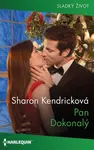Pan Dokonalý - Sharon Kencricková - e-kniha