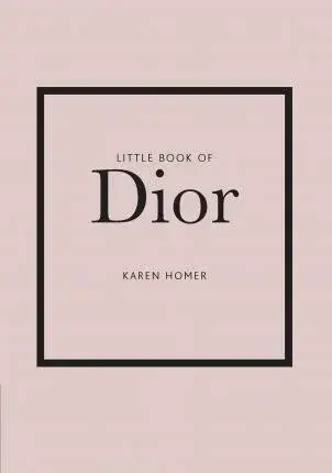 Little Book of Dior - Karen Homerová