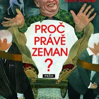 Proč právě Zeman? - Martin Komárek, Jan Herzmann