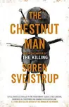 The Chestnut Man - SÃ¸ren Sveistrup