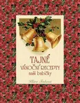 Tajné vánoční recepty - Klára Trnková