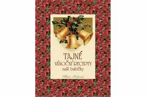 Tajné vánoční recepty - Klára Trnková