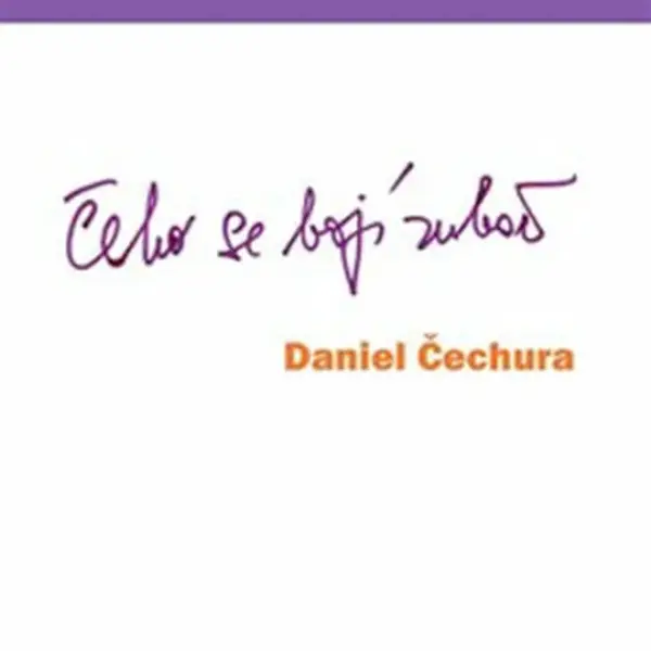 Čeho se bojí zubař - Daniel Čechura, Zdeněk Petr
