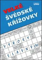 Velké švédské křížovky - Výroky slavných - Adéla Müllerová