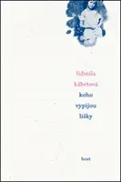 Koho vypijou lišky - Lidmila Kábrtová