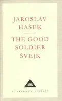 The Good Soldier Svejk - Jaroslav Hašek