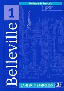 Belleville 1: Cahier d´exercices + CD - Audrey Ndata