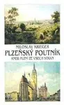 Plzeňský poutník - Krieger Miloslav
