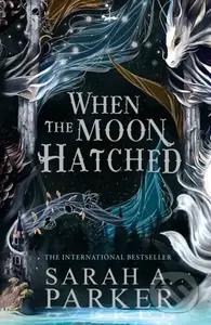 When Moon Hatched Moonfall1 - Sarah A. Parker