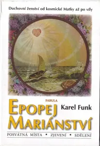 Epopej mariánství (poškozená) - Karel Funk