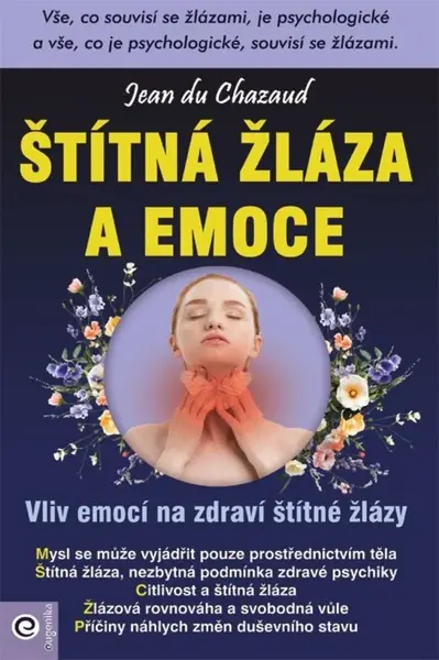 Štítná žláza a emoce - du Chazaud Jean