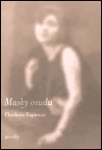 Masky osudu (poškozená) - Espanca Florbela