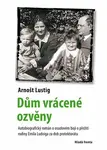 Dům vrácené ozvěny (poškozená) - Arnošt Lustig