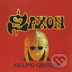 Saxon:  Killing Ground - Saxon, Saxon