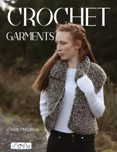 Crochet Garments - Carrie Chambers