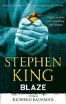 Blaze - Stephen King, Richard Bachman