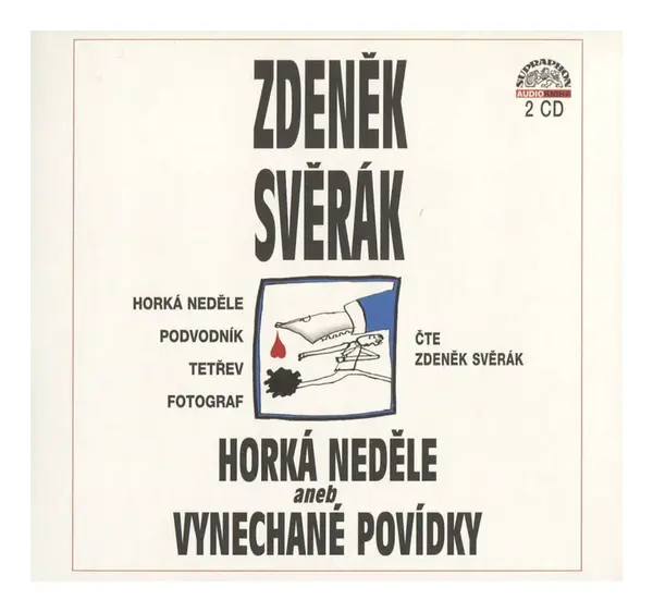 Horká neděle aneb Vynechané povídky (Zdeněk Svěrák) (2 CD)