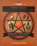 Llewellyn's Complete Book of Correspondences - Kynes Sandra