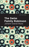 Swiss Family Robinson - Johann David Wyss - kniha z kategorie Společenská beletrie