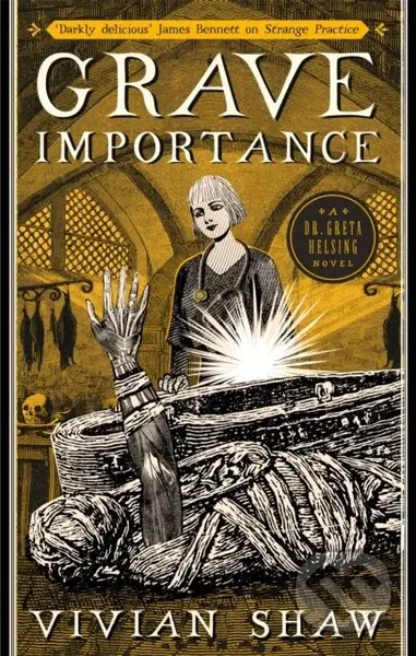 Grave Importance (A Dr Greta Helsing Novel) - Vivian Shaw - kniha z kategorie Fantasy