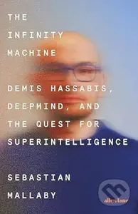 The Infinity Machine - Sebastian Mallaby