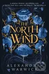 The North Wind - Alexandria Warwick