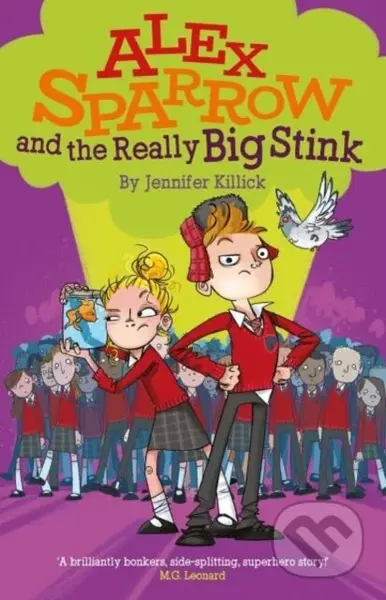 Alex Sparrow and the Really Big Stink - Jennifer Killick - kniha z kategorie Pro děti