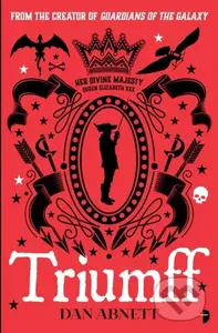 Triumff - Dan Abnett - kniha z kategorie Společenská beletrie