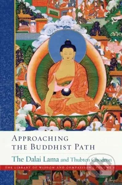 Approaching the Buddhist Path - Dalai Lama, Thubten Chodron - kniha z kategorie Filozofie