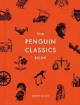 The Penguin Classics Book - Eliot Henry