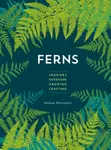 Ferns - Mobee Weinstein