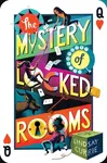 The Mystery of Locked Rooms - Lindsay Currie
