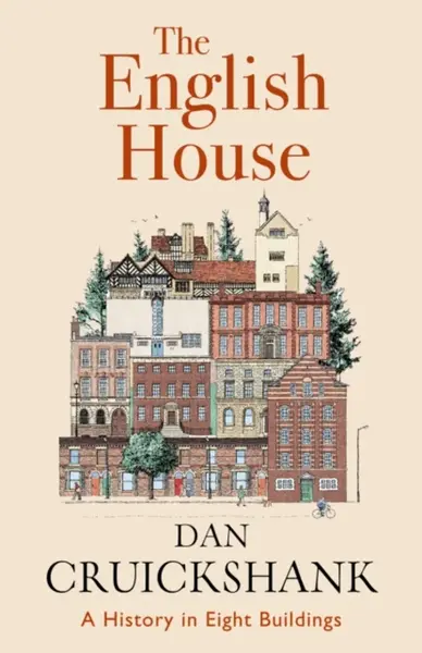 English House - Dan Cruickshank