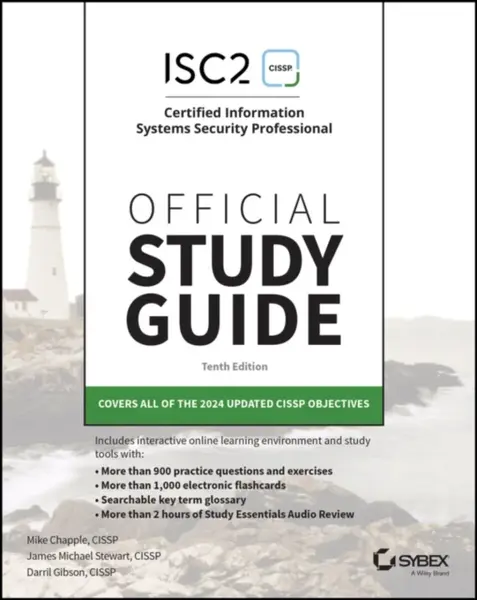 ISC2 CISSP Certified Information Systems Security Professional Official Study Guide - Mike  Chapple, James Michael  Stewart, Darril Gibson