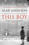 This Boy - Alan Johnson