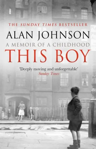 This Boy - Alan Johnson