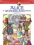 Creative Haven Alice in Wonderland Designs Coloring Book - Marty Noble