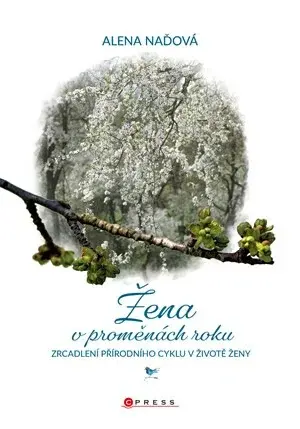 Žena v proměnách roku (poškozená) - Naďová Alena