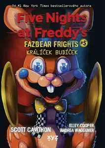 Five Nights at Freddy's: Králíček Budíček - Scott Cawthon