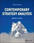 Contemporary Strategy Analysis, with eBook Access Code - Robert M.  Grant