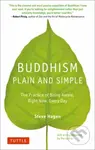 Buddhism Plain and Simple (The Practice of Being Aware Right Now, Every Day) - kniha z kategorie Filozofie