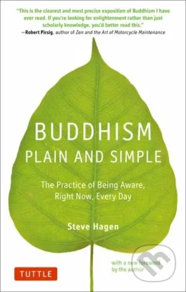 Buddhism Plain and Simple (The Practice of Being Aware Right Now, Every Day) - kniha z kategorie Filozofie