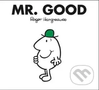 Mr. Good - Roger Hargreaves - kniha z kategorie Pro děti