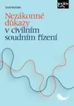 Nezákonné důkazy v civilním soudním řízení - David Mařádek