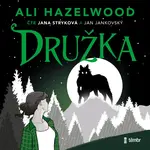 Družka - Ali Hazelwood - audiokniha