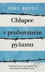 Chlapec v pruhovaném pyžamu (Dva malí kluci na opačných stranách velkého plotu) - John Boyne