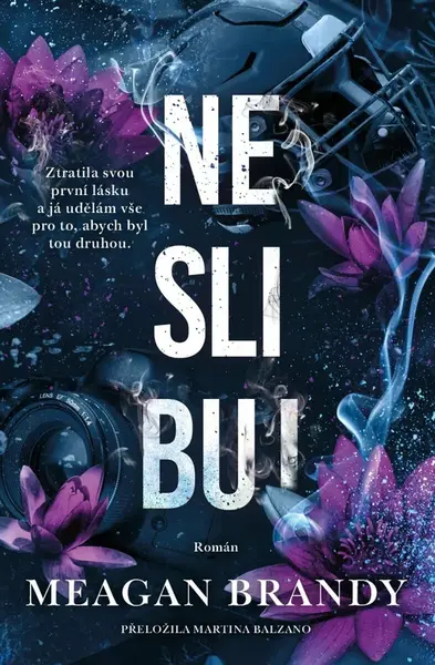 Neslibuj (poškozená) - Meagan Brandy